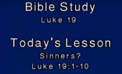 Sinners?  Luke 19:1-10