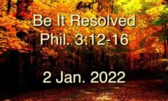 Be It Resolved - Dr. Wayne Marshall  1/2/2022