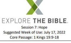 "Hope" - Sunday School Lesson for July 17, 2022 - 1 Kings 19: 9-18