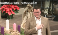 Heart Matters: Oaths - Matthew 5:33-37