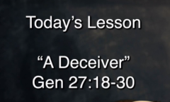 A Deceiver - Genesis 27:18-30