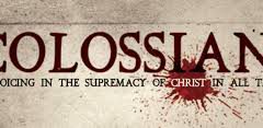 The Preeminent Christ - Colossians 1:12-23