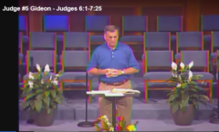 Judge #5 - Gideon - Judges 6:1-7:25