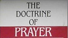 Next Steps - The Doctrine of Prayer - 10/27/2019
