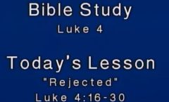 Rejected - Luke 4: