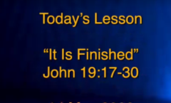 It Is Finished - John 19:17-30