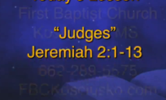 Judah Accused of Apostasy - Jeremiah 2:1-13