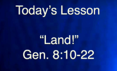 Land - Genesis 8:10-22