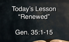 Renewed - Genesis 35:1-15