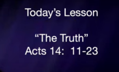 The Truth - Acts 4:11-23