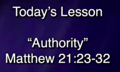 Authority - Matthew 21:23-32 - 4/26/2026