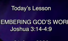 Remembering God's Work - Joshua 3:14-4:9 - 6/21/2026